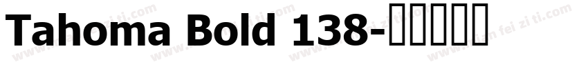Tahoma Bold 138字体转换